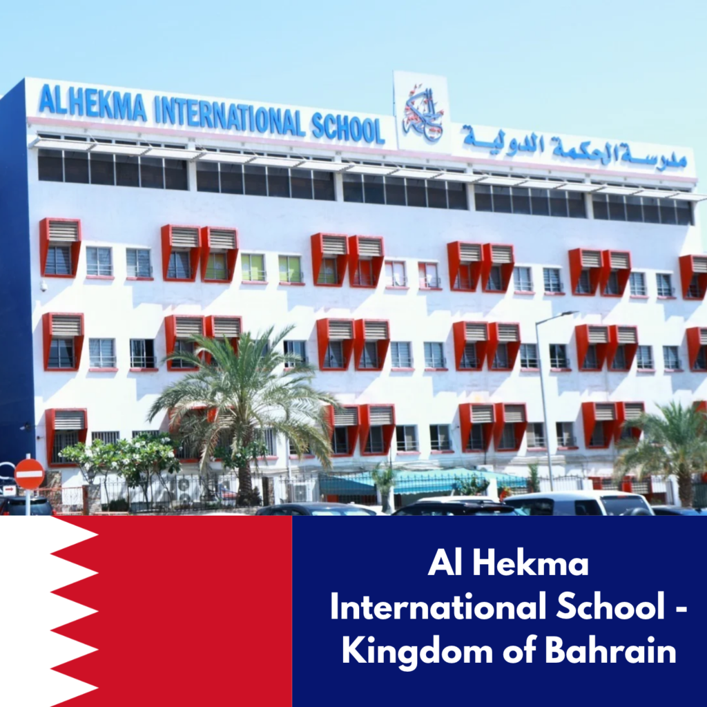 Al Hekma International School - Kingdom of Bahrain